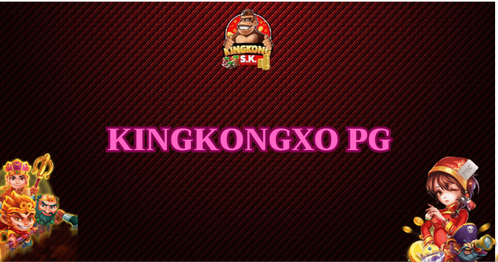 kingkongxo-pg
